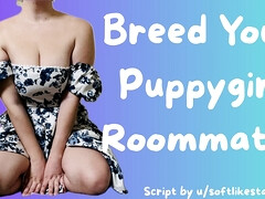 [f4m] Your Puppygirl Roommate Begs You To Breed Her When You Catch Her In Heat [script Fill]